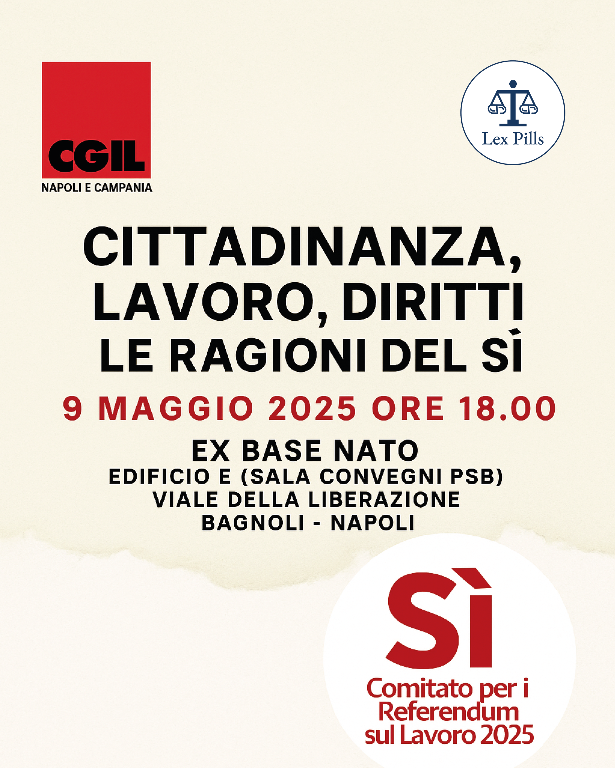 CITTADINANZA, LAVORO, DIRITTI: LE RAGIONI DEL SÌ